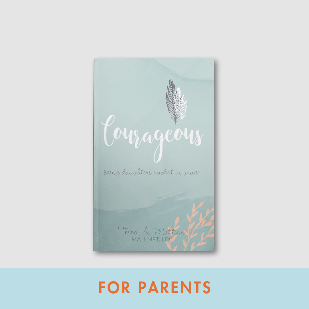 Courageous: Being Daughters Rooted in Grace